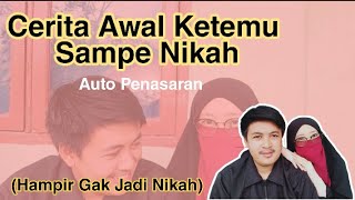 Download lagu Cerita Awal kenal sampe Nikah (Hampir gak jadi nikah) mp3