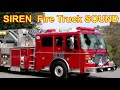 Siren Fire Truck SOUND EFFECT