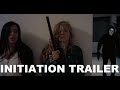 INITIATION 2021 Trailer