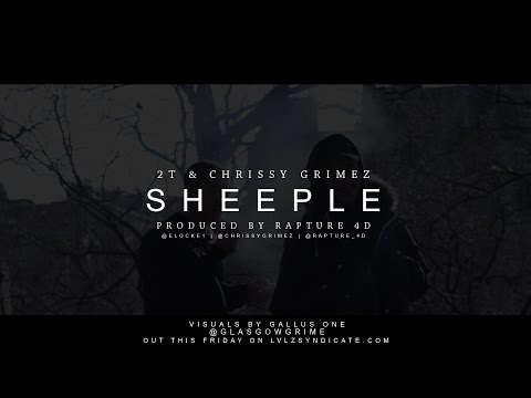 2T & CHRISSY GRIMEZ - SHEEPLE (MUSIC VIDEO) | PRODUCED BY @RAPTURE_4D | @ELOCKE1 @CHRISSYGRIMEZ