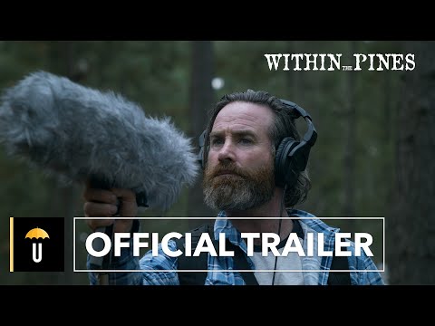 Within The Pines | Official Trailer