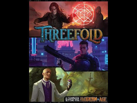 Actual Play - Modern Age RPG: Threefold (Terminus: Episode One - Orphans and Jellyfish)