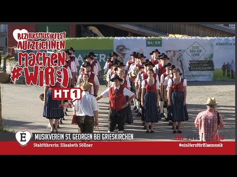 Musikverein St. Georgen bei Grieskirchen| Marschmusik | Blasmusik | Musikkapellen | Bezirksmusikfest