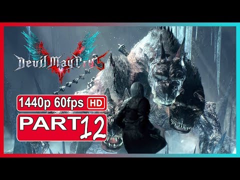 Devil May Cry 5 - Walkthrough Gameplay Part 12 PC Ultra Settings |Full Game|