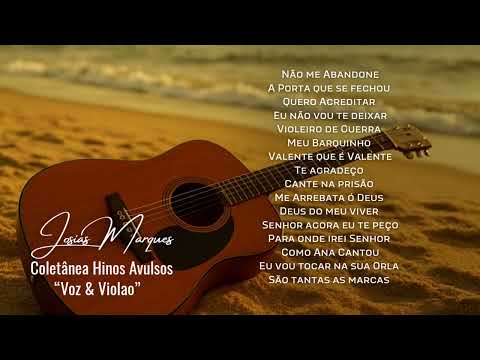 Coletânea Hinos Avulsos CCB - Josias Marques "Voz & Violão" 