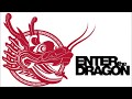 [Enter the Dragon] The Big Battle ~ Lalo Schifrin (Extended w/DL)