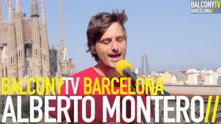 ALBERTO MONTERO - EN EL CAMINO (BalconyTV)