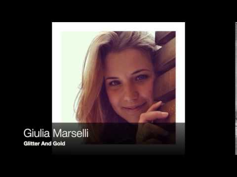 Giulia Marselli - Glitter And Gold (Rebecca Ferguson Cover)