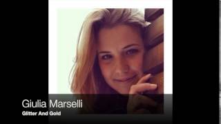 Giulia Marselli - Glitter And Gold (Rebecca Ferguson Cover)