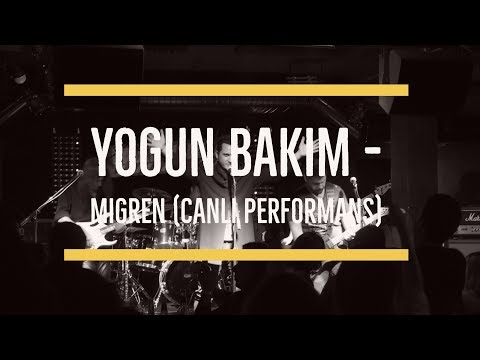 Yoğun Bakım - Migren | Kadıköy Sahne (Canlı Performans)