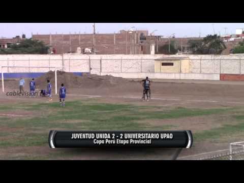 JUVENTUD UNIDA 2 - 2 UNIVERSITARIO UPAO ::27/05/15