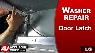 LG Pedestal Washer Will Not Start Cycle - Door Latch