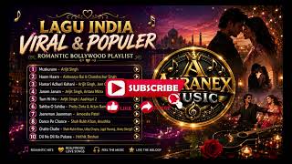 Download lagu Lagu India Viral & Populer l Romantic Bollywood Playlist mp3 Download lagu Lagu India Viral & Populer l Romantic Bollywood Playlist mp3