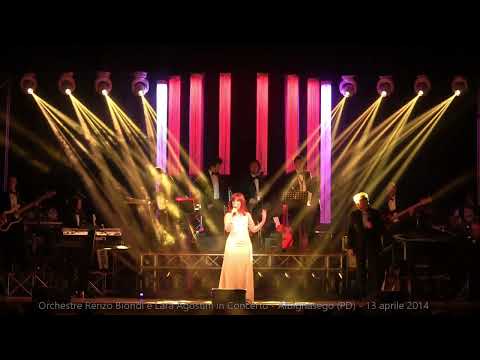 Concerto Completo - Orchestre Renzo Biondi e Lara Agostini - Live