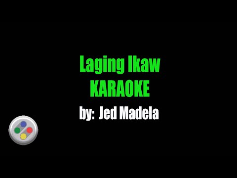 Jed Madela Laging Ikaw Karaoke