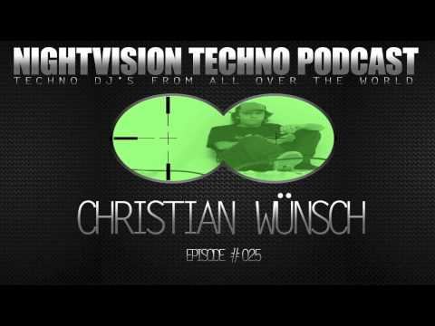 Christian Wünsch [MON] - NightVision Techno PODCAST 25 1st Anniversary pt.2