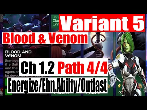 Variant 5 Ch 1.2 Path 4/4 (Energies/Enhanced Abilities/Outlast) - Marvel Contest of Champions