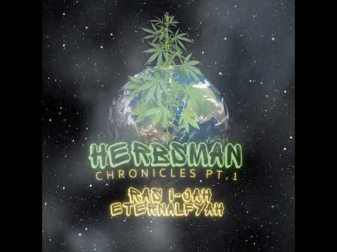 Ras-Ijah Eternalfyah - "HERBSMAN"