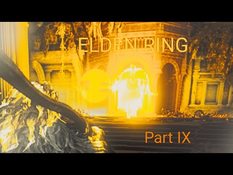 Elden Ring Livestream "Part 9 Leyndells Eroberung u. das Fest der Krieger"