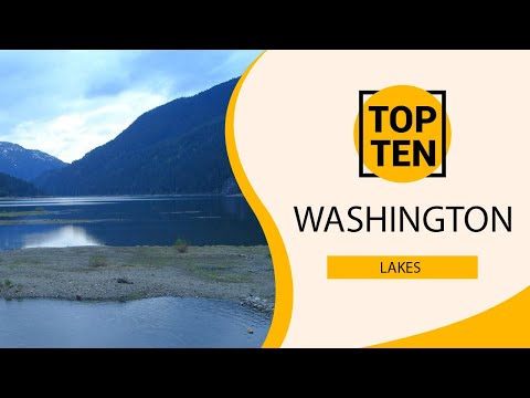 Top 10 Best Lakes to Visit in Washington | English