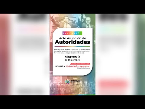 ASUNCIÓN DE AUTORIDADES ELECTAS SANTO TOMÉ – ACTO OFICIAL