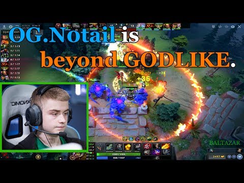 Dota 2 - OG.NOtail is BEYOND GODLIKE (Alchemist)