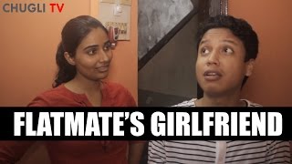 Flatmate's Girlfriend | Chugli TV | Vishal Langthasa feat. Abha