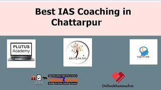 Best IAS Coaching in Chattarpur #Chattarpur