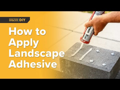 How to Select & Use a Landscape Adhesive for Concrete Paving Stones or Retaining Walls
