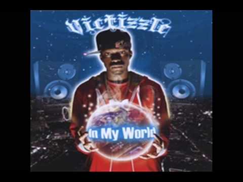 Welcome 2 My World- Victizzle