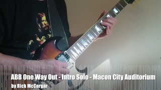 Allman Brothers Band: "One Way Out" intro guitar solo - Macon City Auditorium Concert w/tab