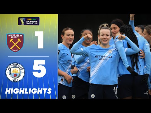 Dominant Man City Progress! 🔥 West Ham v Man City Highlights | Subway Women's League Cup 25/26