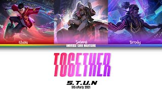 Download lagu [ COLOR CODED LYRICS ] S.T.U.N - 'TOGETHER' (515 eParty 2021) mp3