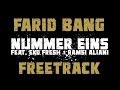 Farid Bang feat. Eko Fresh & Ramsi Aliani ...
