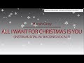 All I Want For Christmas Is You Official Instrumental Karaoke W Backing Vocals Mariah Carey