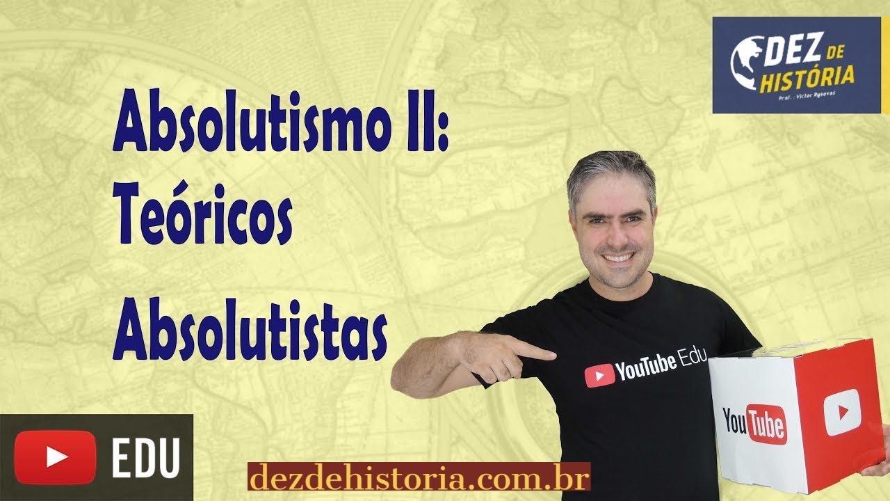 Teóricos absolutistas, absolutismo monárquico, Estados modernos.