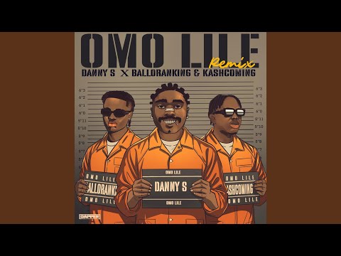 Omo Lile (Remix)