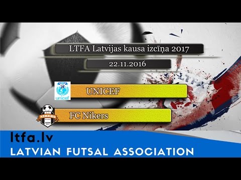 UNICEF - FC Nikers [LTFA 2017.gada Latvijas Kausa izcīņas 1/16fināls [Highlights]