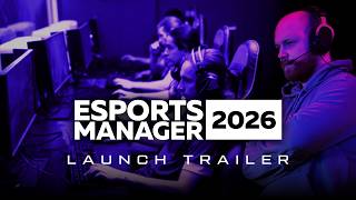 Watch and explore about Esports Manager 2026 PC Steam Account