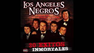 Los Angeles Negros - &quot;30 Exitos Inmortales&quot; (Disco Completo)
