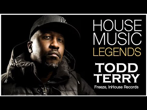 HOUSE MUSIC LEGENDS Todd Terry (Freeze, InHouse Records, NYC)