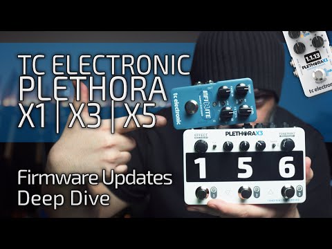TC Electronic PLETHORA X1 X3 X5 Firmware Update | Infinite Sustainer, Footswitch Modes, Bug Fixes