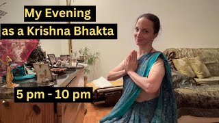 MY EVENING ROUTINE AS A KRISHNA BHAKTA 5 pm - 10 pm 🚩🙏🏻