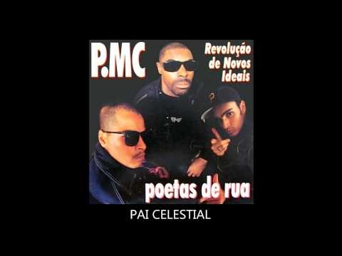 P.MC Poetas de rua - Pai celestial - Part.: Adriana Lessa