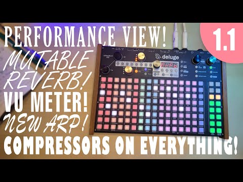 New Deluge Community Firmware 1.1 Features! Mutable Reverb, Performance View, New Arp, Paste Gently