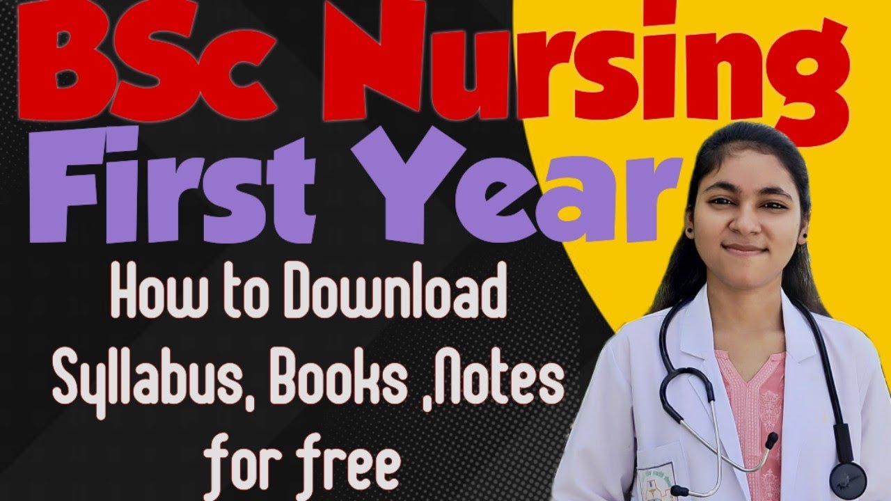 BSc Nursing First Year , how to download syllabus ,books notes #bscnursing #believeyourself605