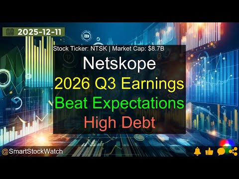 Netskope (NTSK|$8.7B) - 2026 Q3 Earnings Analysis
