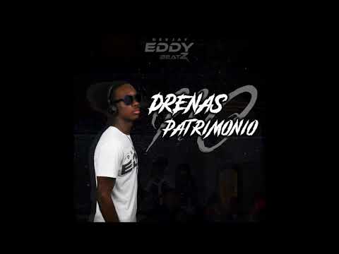 Dj EddyBeatz - DRENAS NO PATRIMÓNIO 2k18