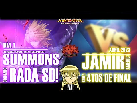 💥SUMMONS POR RADA SD DÍA 1!💥+🏆JAMIR ABRIL 2023 - CUARTOS DE FINAL!! 🏆- Saint Seiya Awakening KOTZ