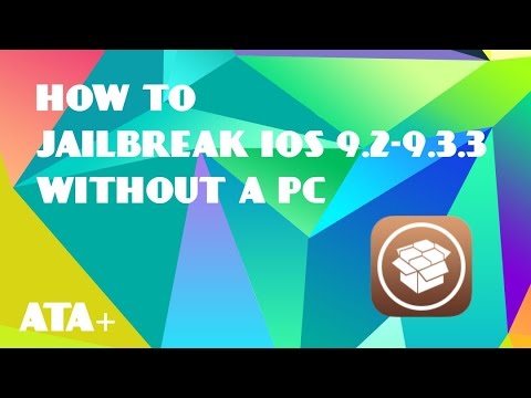 HOW TO JAILBREAK IOS 9.2-9.3.3 (NO PC REQUIRED)